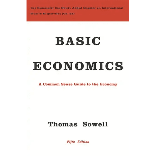 Basic Economics: A Common Sense Guide to the Economy - Hardcover - iShook Books