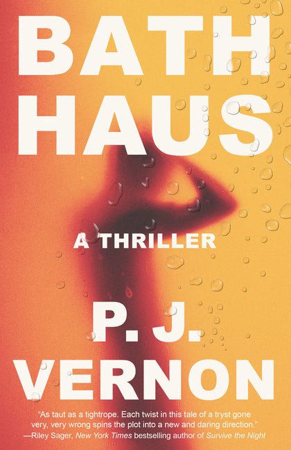 Bath Haus: A Thriller - iShook Books