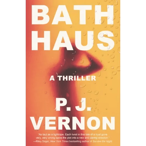 Bath Haus: A Thriller - Paperback - iShook Books