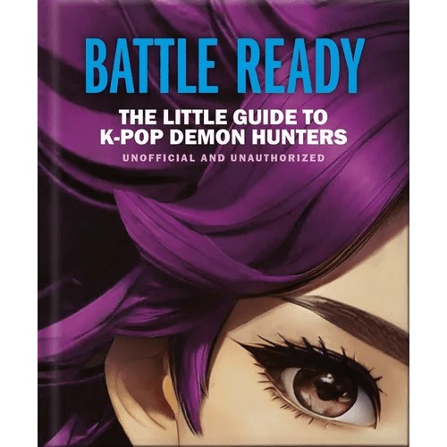 Battle Ready: The Little Guide to K-Pop Demon Hunters - Hardcover - iShook Books