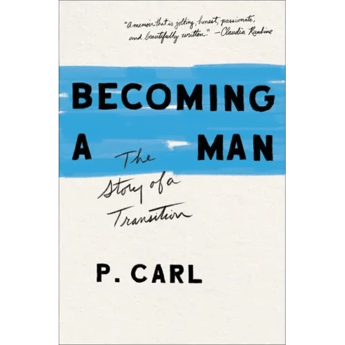 Becoming a Man: The Story of a Transition - Paperback - iShook Books