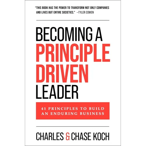 Becoming a Principle - Driven Leader: 41 Principles to Build an Enduring Business - Hardcover - iShook Books