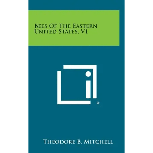 Bees of the Eastern United States, V1 - Hardcover - iShook Books