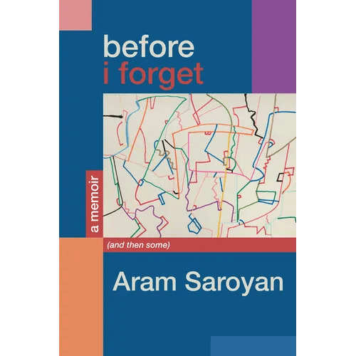 Before I Forget: A Memoir (and Then Some) - Paperback - iShook Books