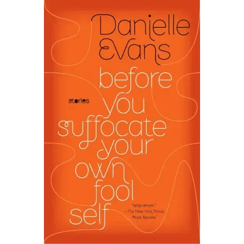 Before You Suffocate Your Own Fool Self - Paperback - iShook Books