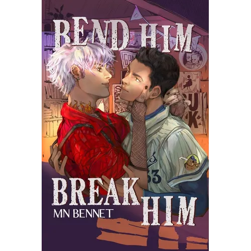 Bend Him Break Him - Paperback - iShook Books
