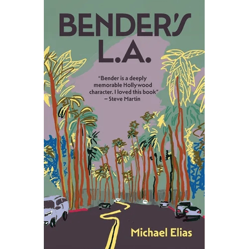Bender's L.A. - Paperback - iShook Books