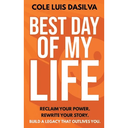 Best Day of My Life - Hardcover - iShook Books