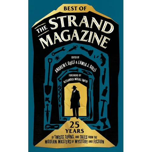 Best of the Strand Magazine: 25 Years of Twists, Turns, and Tales from the Modern Masters of Mystery and Fiction - Hardcover - iShook Books