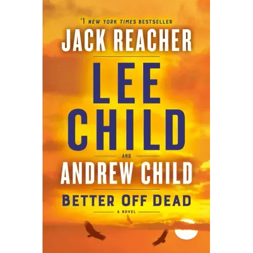 Better Off Dead: A Jack Reacher Novel - Paperback - iShook Books