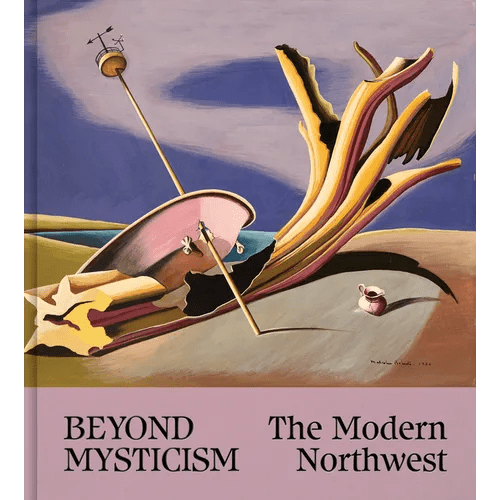 Beyond Mysticism: The Modern Northwest - Hardcover - iShook Books