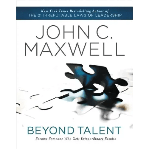 Beyond Talent: Become Someone Who Gets Extraordinary Results - Paperback - iShook Books