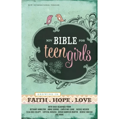 Bible for Teen Girls - NIV: Growing in Faith, Hope, and Love - Hardcover - iShook Books