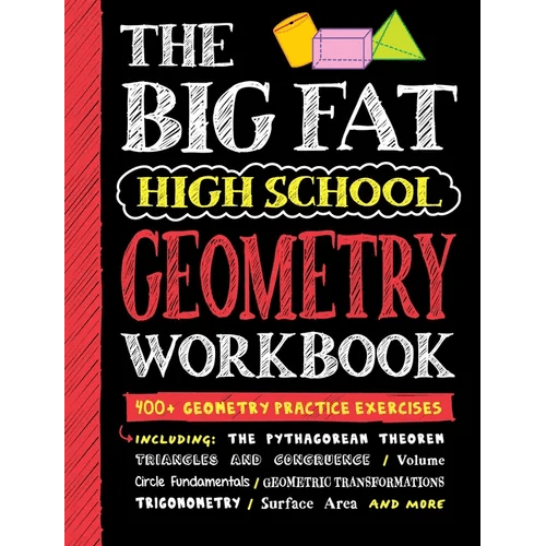 Big Fat High School Geometry Workbook: 400+ Geometry Practice Exercises - Paperback - iShook Books
