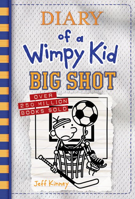 Big Shot: A Hilariously Hopeless Season of Sports Fails and Underdog Dreams from the 1 International Bestselling Diary of a Wimpy Kid Series (Book 16 - iShook Books