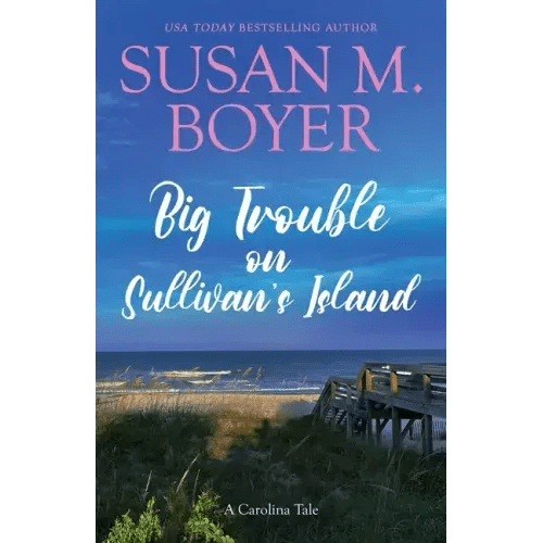 Big Trouble on Sullivan's Island: A Carolina Tale - Paperback - iShook Books