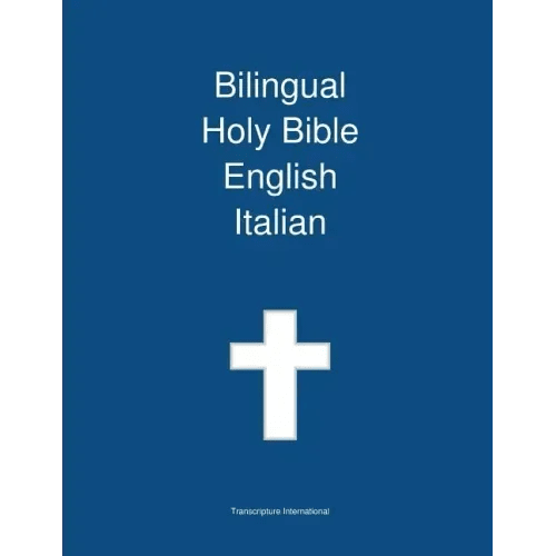Bilingual Holy Bible, English - Italian - Paperback - iShook Books