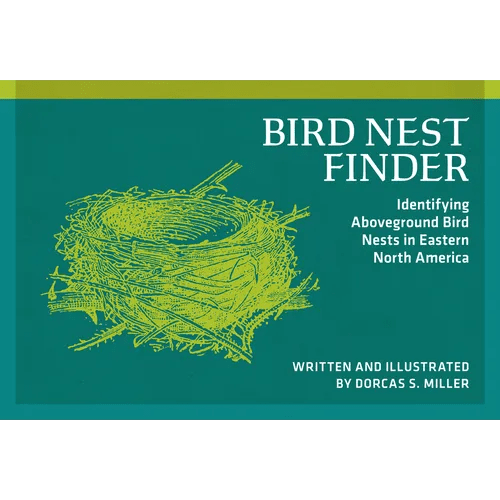 Bird Nest Finder: Identifying Aboveground Bird Nests in Eastern North America - Paperback - iShook Books