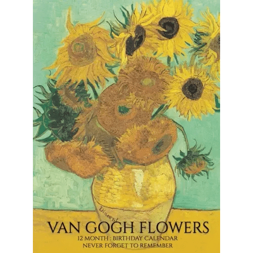 Birthday Calendar: Van Gogh Flowers Hardcover Monthly Daily Desk Diary Organizer for Birthdays, Important Dates, Anniversaries, Special Days - Hardcover - iShook Books