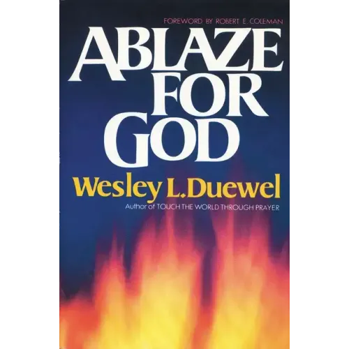 Ablaze for God