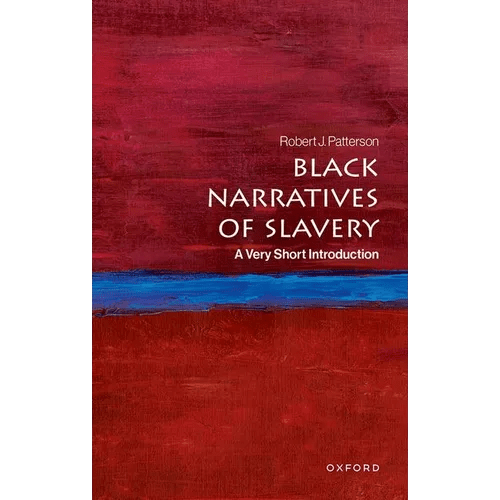 Black Narratives of Slavery: A Very Short Introduction - Paperback - iShook Books