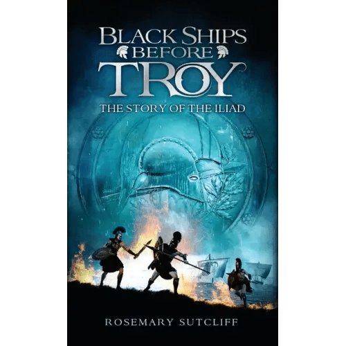 Black Ships Before Troy: The Story of the Iliad - Paperback - iShook Books