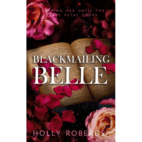 Blackmailing Belle: A Spicy Beauty & The Beast Retelling - Paperback - iShook Books