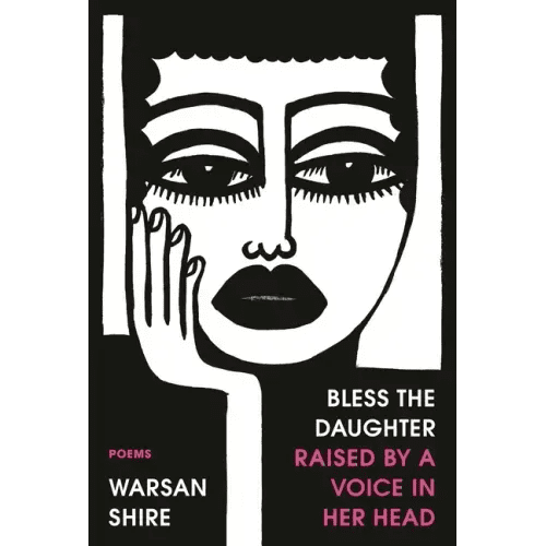 Bless the Daughter Raised by a Voice in Her Head: Poems - Paperback - iShook Books