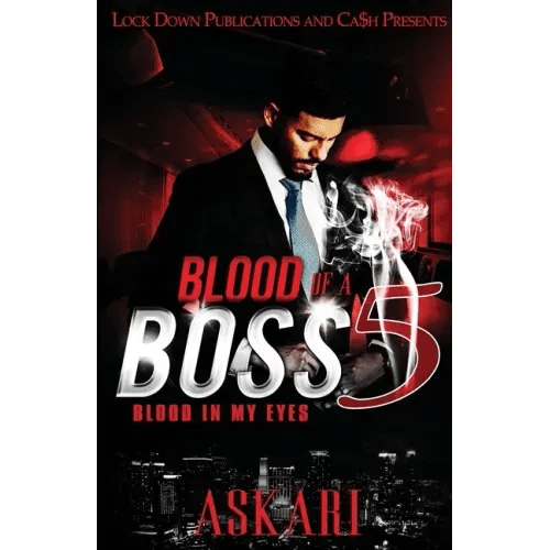 Blood of a Boss 5: Blood in my Eyes - Paperback - iShook Books