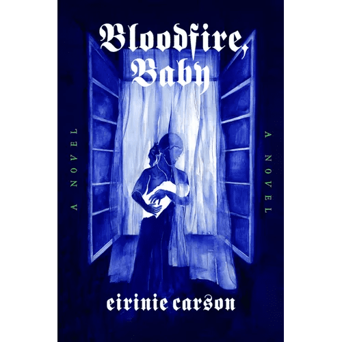 Bloodfire, Baby - Hardcover - iShook Books