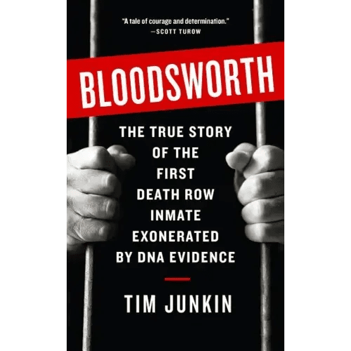 Bloodsworth: The True Story of One Man's Triumph Over Injustice - Paperback - iShook Books