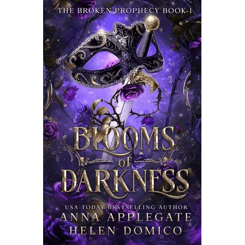 Blooms of Darkness (The Broken Prophecy Book 1) - Paperback - iShook Books