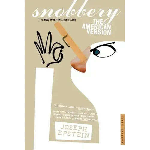 Snobbery: The American Version
