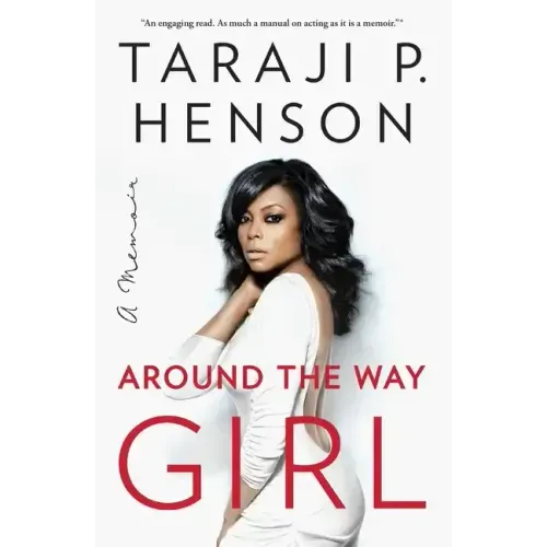 Around the Way Girl: A Memoir