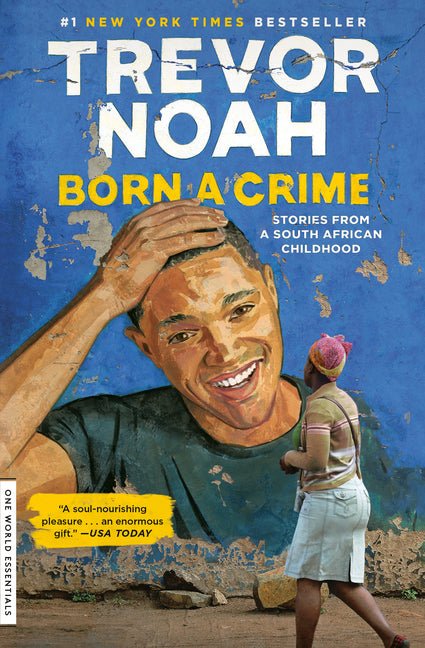 Born a Crime: Stories from a South African Childhood - iShook Books