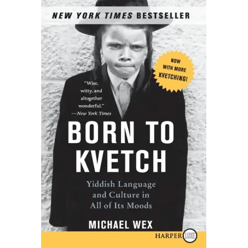 Born to Kvetch - Paperback - iShook Books