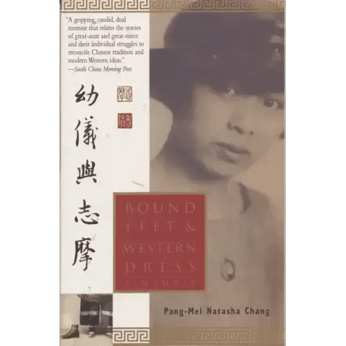 Bound Feet and Western Dress - Paperback - iShook Books