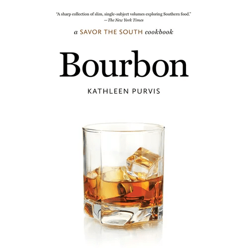 Bourbon: a Savor the South cookbook - Paperback - iShook Books