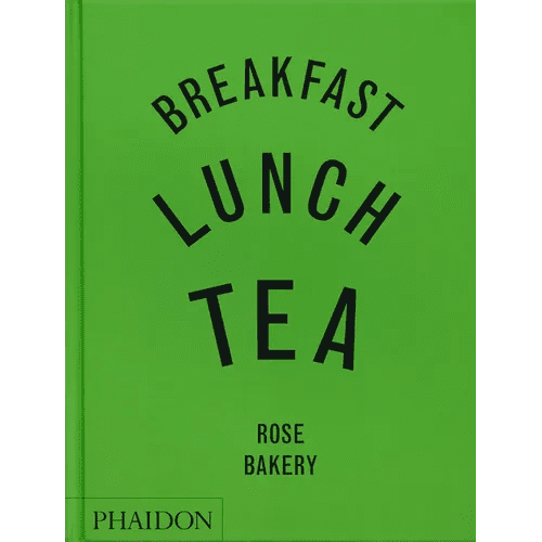 Breakfast, Lunch, Tea: The Many Little Meals of Rose Bakery - Hardcover - iShook Books