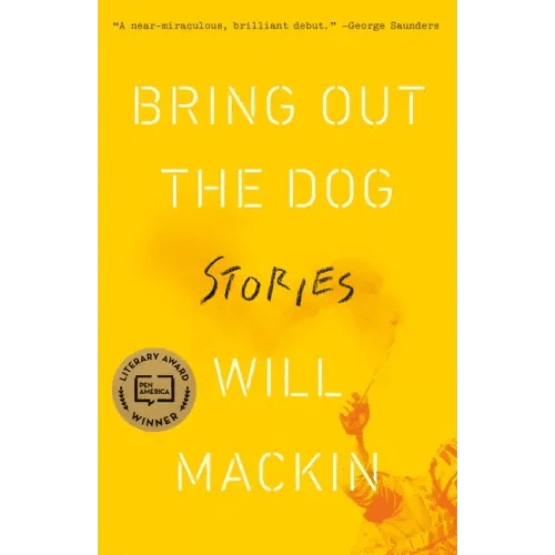Bring Out the Dog: Stories - Paperback - iShook Books