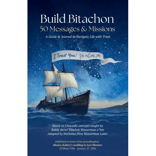 Build Bitachon - 50 Messages and Missions: A Guide & Journal to Navigate Life with Trust - Paperback - iShook Books
