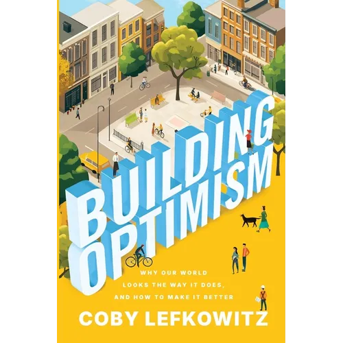Building Optimism - Paperback - iShook Books