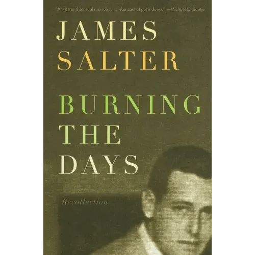 Burning the Days: Recollection (Ambassador Book Awards) - Paperback - iShook Books
