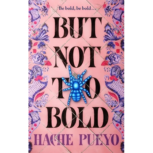 But Not Too Bold - Hardcover - iShook Books