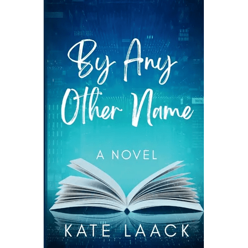 By Any Other Name - Paperback - iShook Books