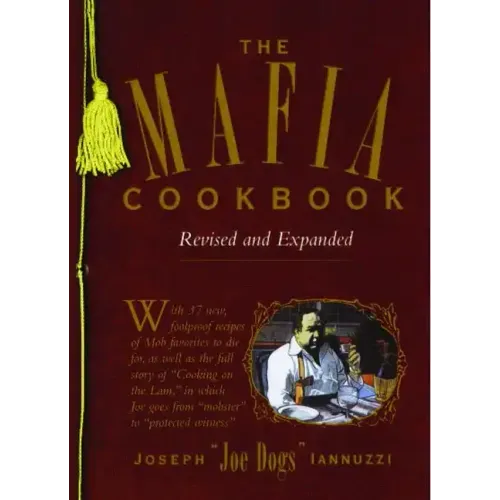 The Mafia Cookbook: Revised and Expanded