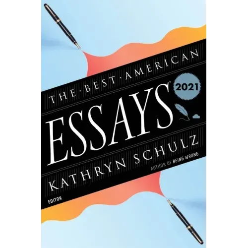 The Best American Essays 2021
