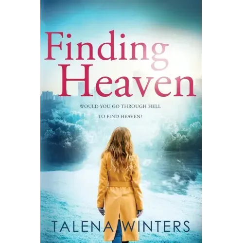 Finding Heaven