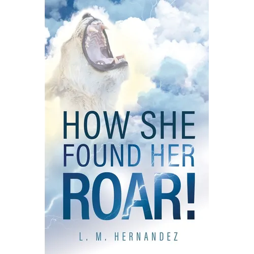 How She Found Her ROAR!