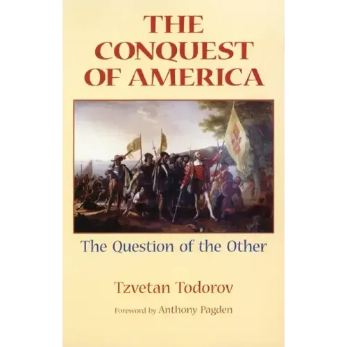 The Conquest of America: The Question of the Other